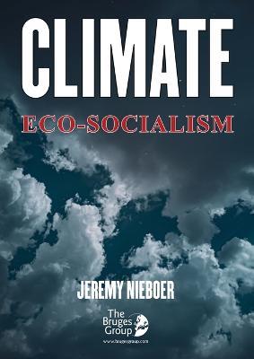 Climate Eco-Socialism - Jeremy Nieboer - cover