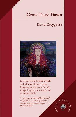 Crow Dark Dawn - David Greygoose - cover