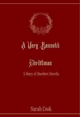 A Very Bennett Christmas - Sarah Cook - cover