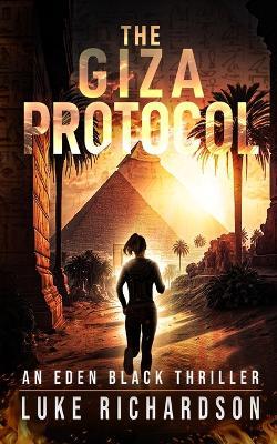 The Giza Protocol - Luke Richardson - cover