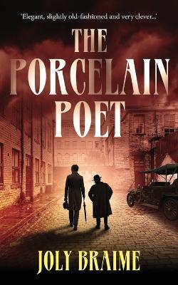 The Porcelain Poet - Joly Braime - cover