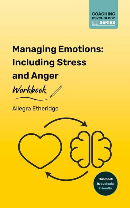 Managing Emotions Workbook: Including Stress and Anger
