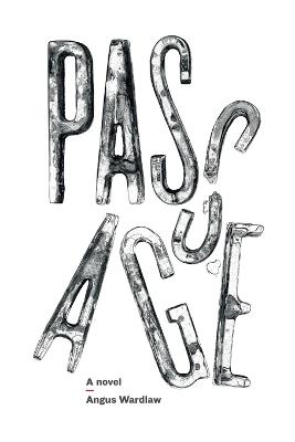 Passage - Angus Wardlaw - cover