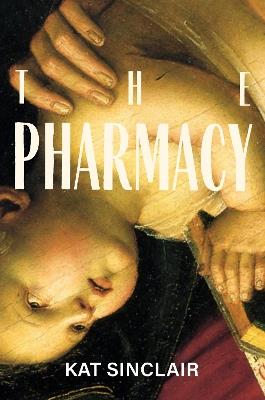 The Pharmacy - Kat Sinclair - cover
