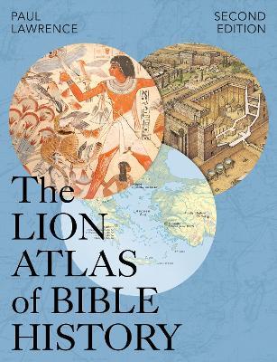 Lion Atlas of Bible History: Second Edition - Paul Lawrence - cover