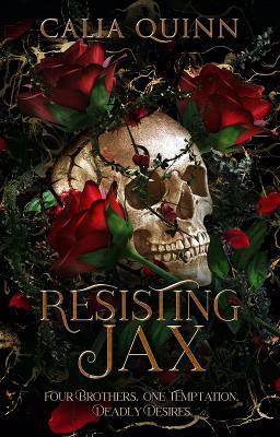 Resisting Jax - Calia Quinn - cover