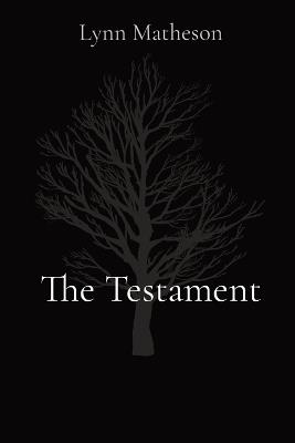 The Testament - Lynn Matheson - cover