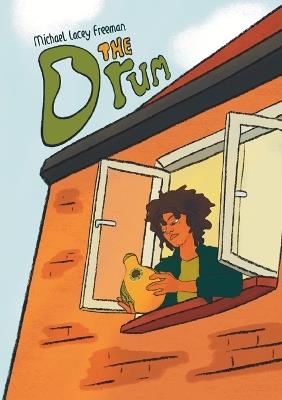 The Drum - Michael Lacey Freeman - cover