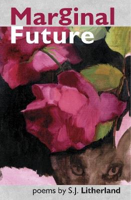 Marginal Future - S.J. Litherland - cover