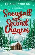Snowfall and Second Chances