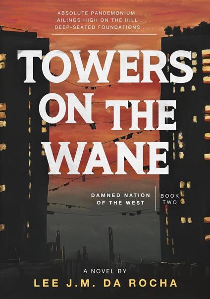Towers on the Wane