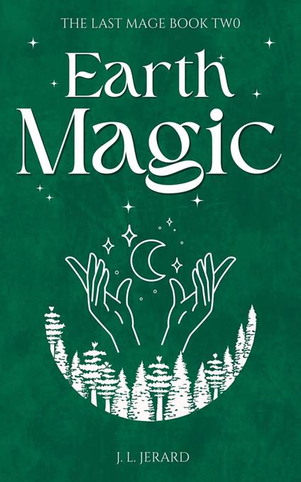 Earth Magic - J. L. Jerard - ebook