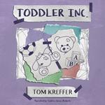 Toddler Inc.