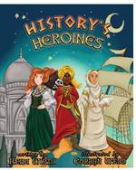 History's Heroines