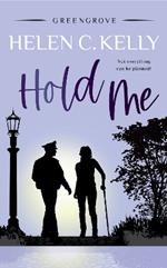 Hold Me: Greengrove Series