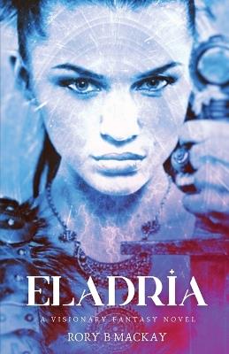 Eladria - Rory B Mackay - cover