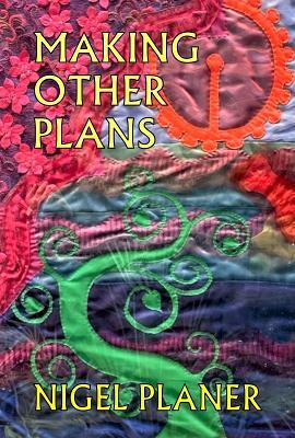 Making Other Plans - Nigel Planer - cover
