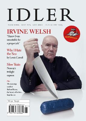 The Idler 91: Irvine Welsh - cover