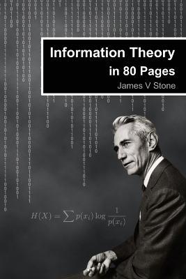 Information Theory in 80 Pages - James V Stone - cover