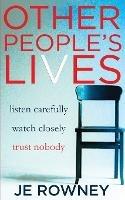Other People's Lives - J E Rowney - cover