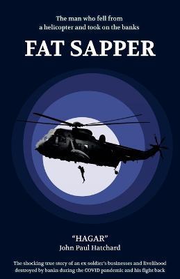 Fat Sapper - 'Hagar' John Paul Hatchard - cover