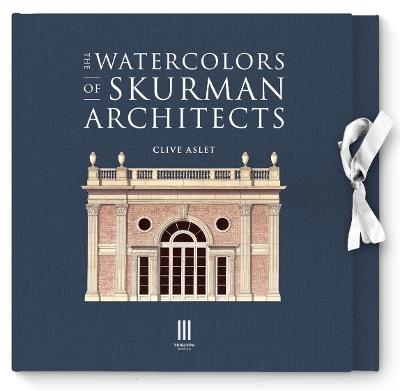The Watercolors of Skurman Architects - Clive Aslet - cover