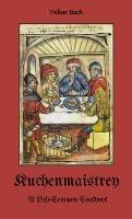 Kuchenmaistrey - cover