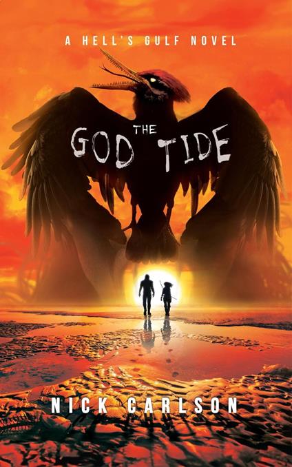The God Tide: A Hell's Gulf Novel