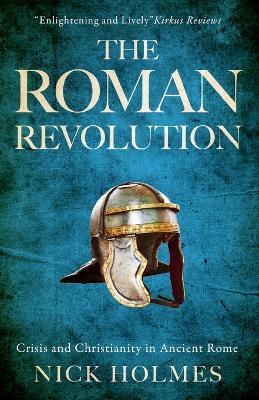 The Roman Revolution - Nick Holmes - cover