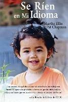 Libro inglese Se Rien en Mi Idioma Pat Chapman , Martha Ellis