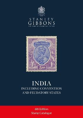India (including Convention and Feudatory States) - Stanley Gibbons - cover