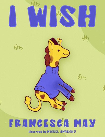 I Wish - Francesca May - ebook