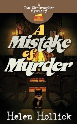 A Mistake of Murder - Helen Hollick - cover