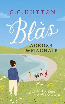 Blàs: Across the Machair - C C Hutton - cover