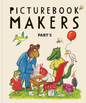 Picturebook Makers: Part 2 - cover