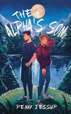 The Alpha's Son - Penny Jessup - cover