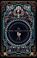 The Photographer - E. S. Blake - cover