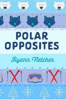 Polar Opposites - Fletcher - cover