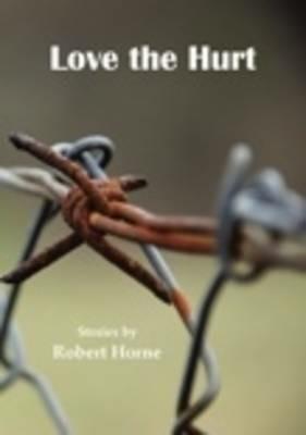 Love the Hurt - Robert Horne - cover