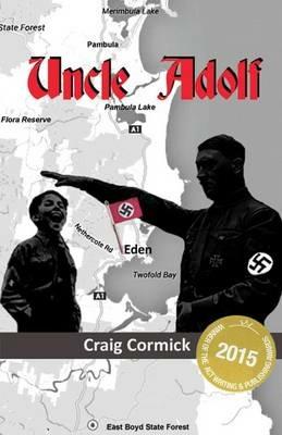 Uncle Adolf - Craig Cormick - cover