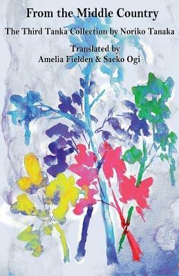 From the Middle Country - Noriko Tanaka - cover