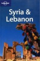 Syria & Lebanon. Ediz. inglese - Terry Carter,Lara Dunston,Amelia Thomas - copertina