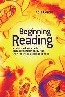 Beginning Reading: A balanced approach to literacy instruction in the first three years of school - Yola Center - cover