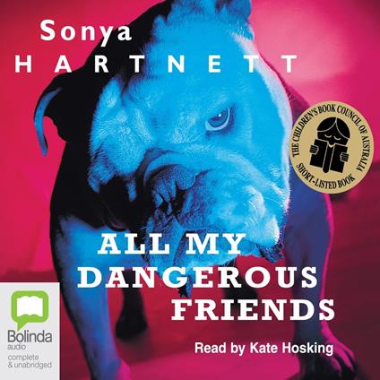 All My Dangerous Friends