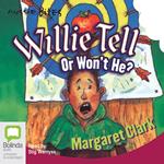 Willie Tell or Won't He?