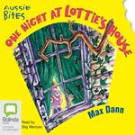 One Night at Lottie's House
