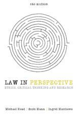 Law in Perspective: Ethics, critical thinking and research