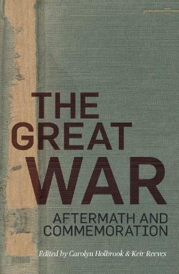 The Great War: Aftermath and Commemoration - cover