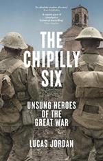The Chipilly Six: Unsung heroes of the Great War