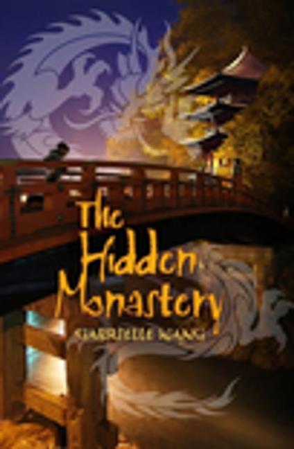 Hidden Monastery - Gabrielle Wang - ebook